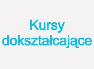 Kursy dokształcające